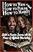 How to Write A Book, How to Publish a Book, How to Market a Book by Chuck Marunde