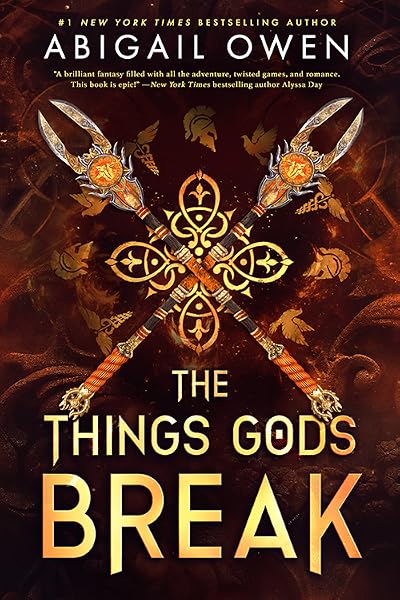 The Things Gods Break