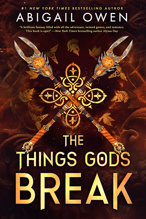 The Things Gods Break (The Crucible, #2)