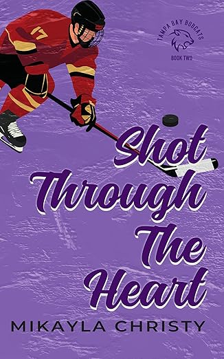 Shot Through the Heart (Bobcats Hockey, #2)