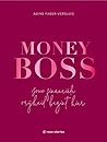 Money Boss: Jouw financiële vrijheid begint hier