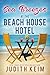 Sea Breezes at The Beach House Hotel