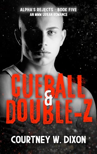 Cueball & Double-Z (Alpha's Rejects #5)