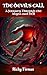 The Devil's Call: A Journey...