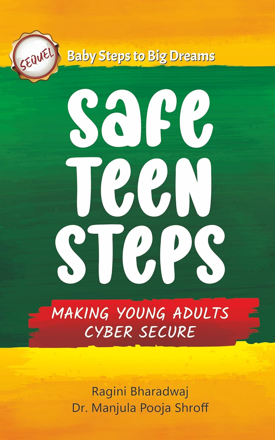 Safe Teens Steps: Making Young Adults Cyber Secure