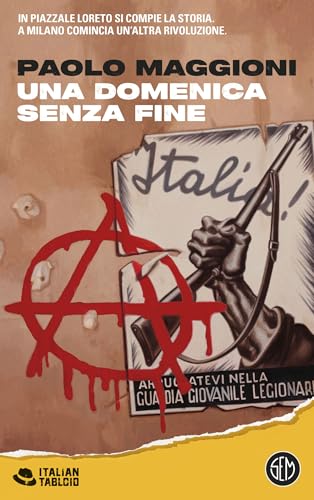 Una domenica senza fine (Italian Edition)