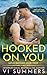 Hooked On You by Vi Summers