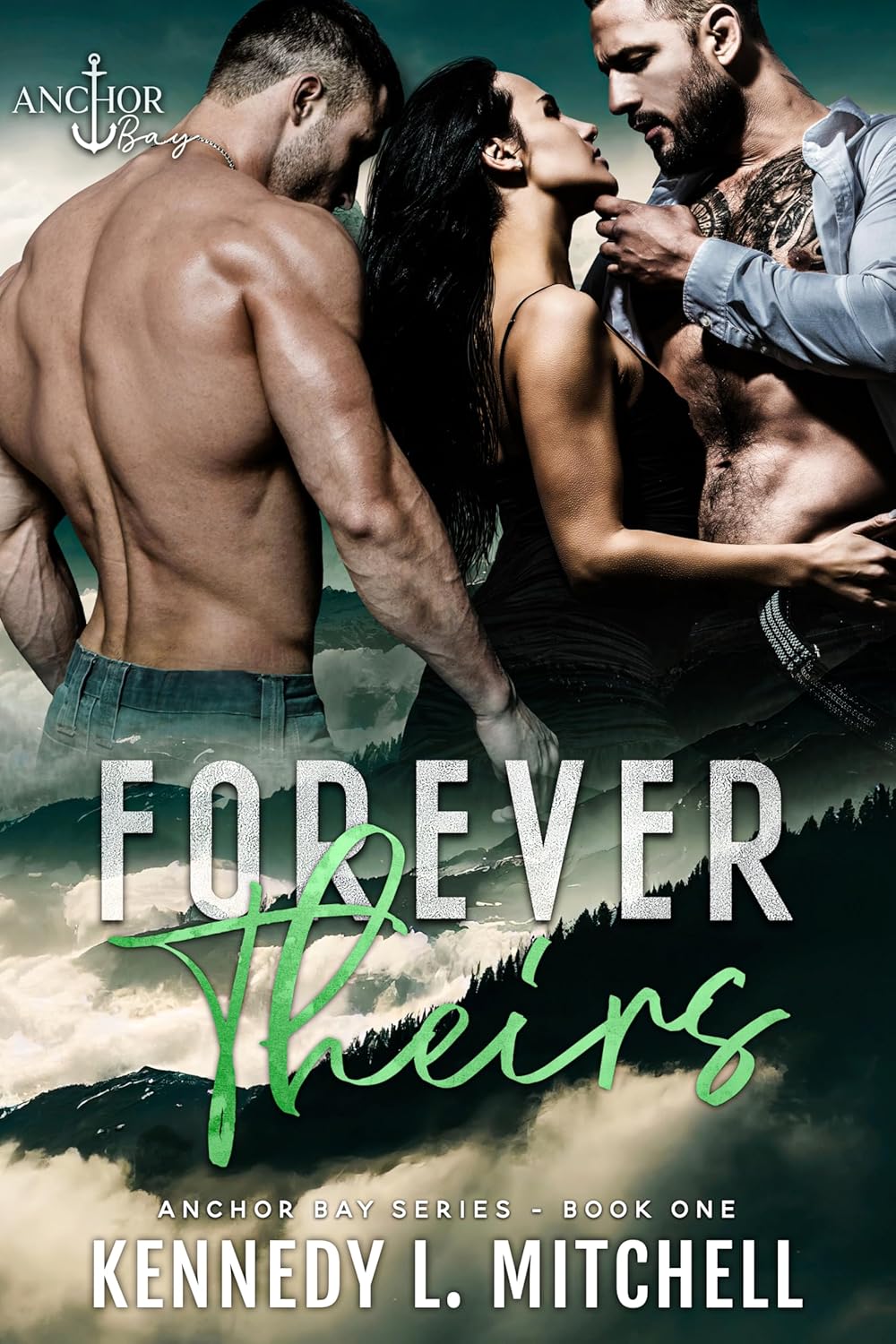 Forever Theirs (Anchor Bay, #1)