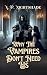 Why The Vampires Don't Need Us