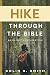 Hike Through the Bible: An In-Depth Exploration