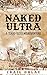 Naked Ultra: A Texas-Sized Misadventure