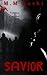 Savior (Shredder Universe Book 2)