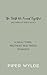 The Truth We Found Together by Piper Wylde