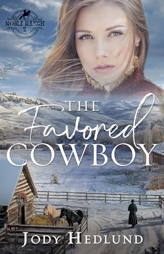 The Favored Cowboy (Noble Ranch #2)