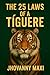 The 25 Laws of a Tíguere by Jhovanny Maxi