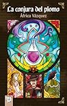 La conjura del plomo
