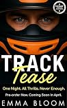 Track Tease