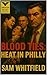 Blood Ties: Heat In Philly:...