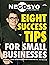 Eight Success Tips for Small Businesses