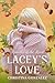 Lacey's Love by Christina    Gonzalez