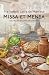 Missa Et Mensa. Secrets de la cuina de convent