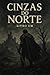 Cinzas do Norte.: Livro Um da Trilogia da Desolação (Crônicas da Desolação 1) (Portuguese Edition)