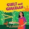 Guilt and Ginataan