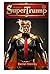 El regreso de SuperTrump by Daniel Jesús Monroy Carnero