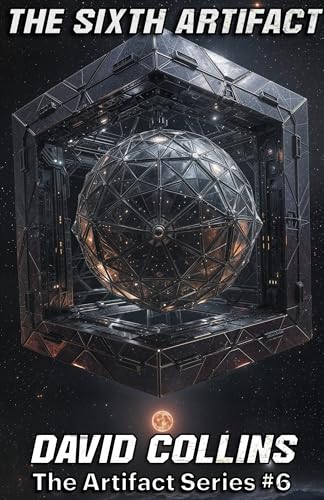 The Sixth Artifact (The Artifact #6)