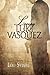Loving Luki Vasquez (Vasque...