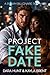 Project Fake Date: A BWWM Billionaire Romance (Billionaire Bliss)