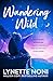 Wandering Wild