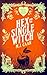 Hex and the Single Witch (Singing Falls Witches, #6)