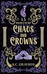 Chaos and Crowns