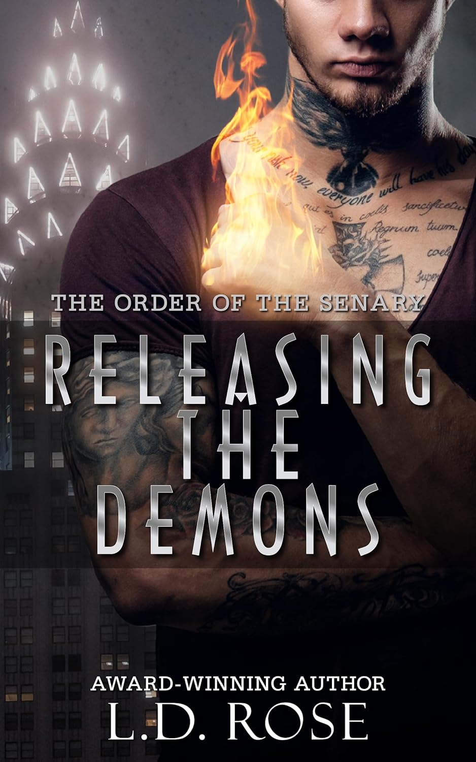 Releasing the Demons (The Order of The Senary #1)
