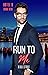 Run to Me (Hotel D #9)