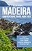 MADEIRA COMPREHENSIVE TRAVE...