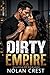 Dirty Empire: A Dark and Ad...