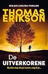 De uitverkorene: Bij elke stap die je neemt, volg ik je… (Joe Carling Book 2) (Dutch Edition)