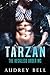 Tarzan (The Reckless Order MC #1)