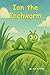 Ian the Inchworm: First Big...