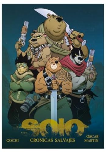 Solo Cronicas Salvajes (Hardcover)