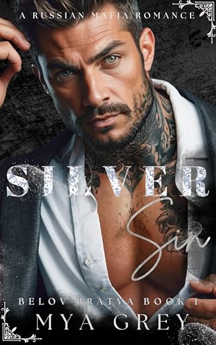 Silver Sin (Belov Bratva #1)