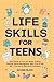 Life Skills for Teens: Take...