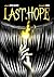Last Hope: Manga - Oneshot