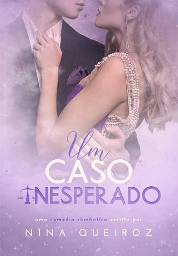 Um Caso Inesperado (Portuguese Edition)