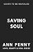 Saving Soul (Love, Beauty, & Soul)