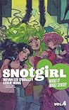 Snotgirl Volume 4...