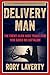 Delivery Man by Rory Laverty