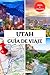 UTAH GUÍA DE VIAJE 2025: De...